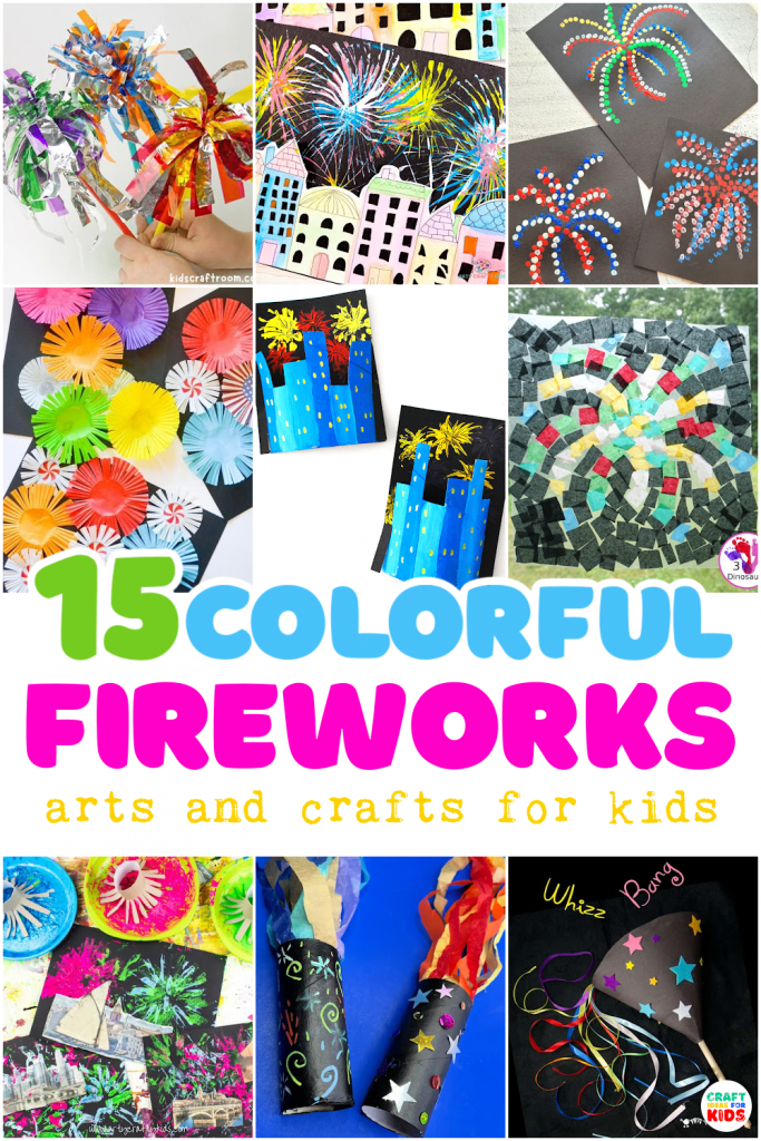 Colorful Crafty Explosions: 15+ Fireworks Crafts for Kids - Craft Ideas ...